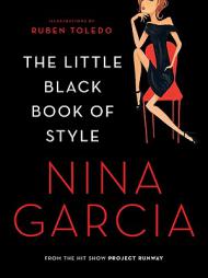 The Little Black Book of Style by Nina Garcia Paperback Book