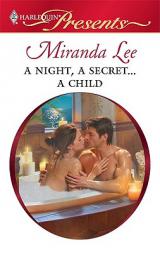 A Night, A Secret...A Child by Miranda Lee Paperback Book