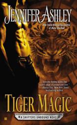 Tiger Magic by Jennifer Ashley Paperback Book