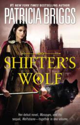 Shifter's Wolf by Patricia Briggs Paperback Book