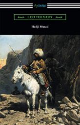 Hadji Murad by Leo Tolstoy Paperback Book