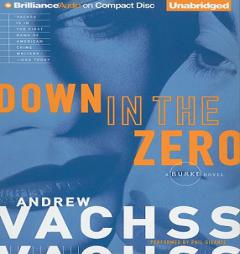 Down in the Zero (Burke) by Andrew Vachss Paperback Book
