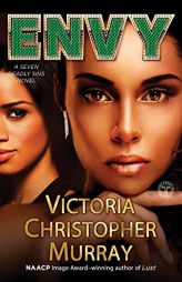 Envy: A Seven Deadly Sins Novel by Victoria Christopher Murray Paperback Book
