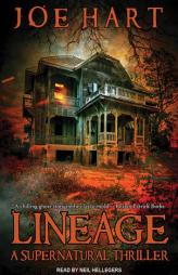 Lineage: A Supernatural Thriller by Joe Hart Paperback Book