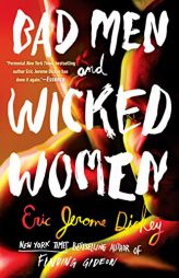 Bad Men and Wicked Women by Eric Jerome Dickey Paperback Book