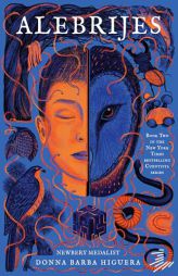 Alebrijes: Cuentista Book II by Donna Barba Higuera Paperback Book