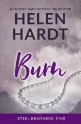 Burn (Steel Brothers Saga) by Helen Hardt Paperback Book