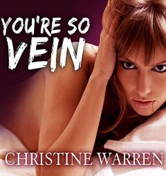 You're So Vein (The Others Series) by Christine Warren Paperback Book