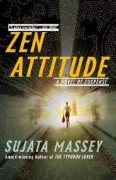 Zen Attitude by Sujata Massey Paperback Book