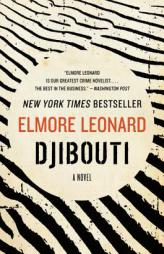Djibouti by Elmore Leonard Paperback Book