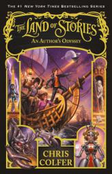 The Land of Stories: An Author's Odyssey by Chris Colfer Paperback Book
