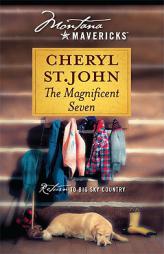 The Magnificent Seven (Silhouette Montana Mavericks) by Cheryl St John Paperback Book