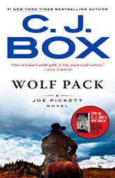 Wolf Pack (A Joe Pickett Novel) by C. J. Box Paperback Book