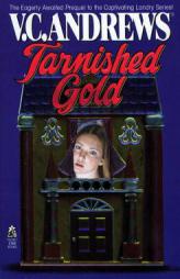 Tarnished Gold (Landry) by V. C. Andrews Paperback Book