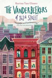 The Vanderbeekers of 141st Street by Karina Yan Glaser Paperback Book