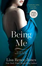 Being Me by Lisa Renee Jones Paperback Book
