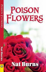 Poison Flowers by Nat Burns Paperback Book