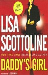 Daddy's Girl Low Price by Lisa Scottoline Paperback Book