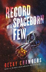 Record of a Spaceborn Few by Becky Chambers Paperback Book