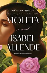 Violeta [English Edition]: A Novel by Isabel Allende Paperback Book