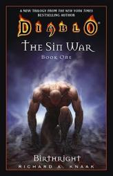 The Diablo: The Sin War #1: Birthright: Birthright (Diablo) by Richard A. Knaak Paperback Book