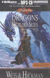 Dragons of the Highlord Skies: The Lost Chronicles, Volume II by Margaret Weis Paperback Book