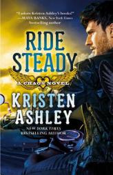Ride Steady (Chaos) by Kristen Ashley Paperback Book