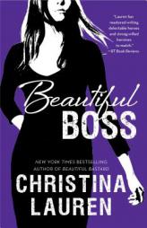 Beautiful Boss (The Beautiful Series) by Christina Lauren Paperback Book