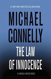 The Law of Innocence (Lincoln Lawyer) by Michael Connelly Paperback Book