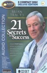 Brian Tracy's 21 Secrets to Success by Brian Tracy Paperback Book