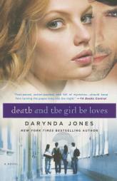 Death and the Girl He Loves by Darynda Jones Paperback Book