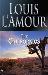 The Californios by Louis L'Amour Paperback Book