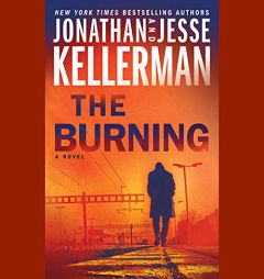 The Burning: A Novel (Clay Edison) by Jonathan Kellerman Paperback Book