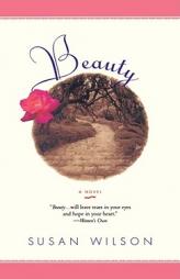 Beauty by Susan Wilson Paperback Book