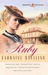 Ruby (Dakotah Treasures) by Lauraine Snelling Paperback Book