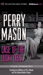 Perry Mason and the Case of the Lucky Legs by Erle Stanley Gardner and M. J. Elliott Paperback Book