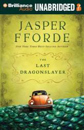 The Last Dragonslayer by Jasper Fforde Paperback Book