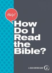 Help! How Do I Read the Bible? by Mikal Keefer Paperback Book