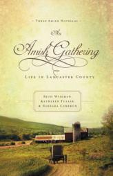 An Amish Gathering (Inspirational Amish Romance Collection) by Beth Wiseman Paperback Book