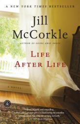 Life After Life: A Novel by Jill McCorkle Paperback Book
