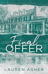 Final Offer (Dreamland Billionaires, 3) by Lauren Asher Paperback Book