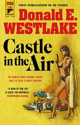 Castle in The Air by Donald E. Westlake Paperback Book