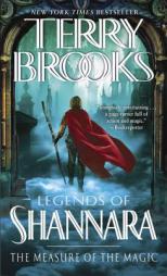The Measure of the Magic: Legends of Shannara by Terry Brooks Paperback Book