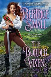 The Border Vixen (Border Chronicles) by Bertrice Small Paperback Book