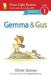 Gemma & Gus (Reader) (Gossie & Friends) by Olivier Dunrea Paperback Book