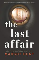 The Last Affair by Margot Hunt Paperback Book