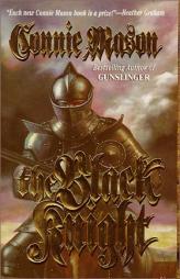 The Black Knight by Connie Mason Paperback Book