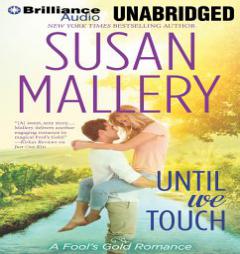Until We Touch by Susan Mallery Paperback Book