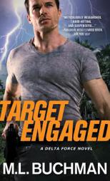 Target Engaged by M. L. Buchman Paperback Book