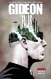 Gideon Falls, Volume 5: Wicked Words by Jeff Lemire Paperback Book